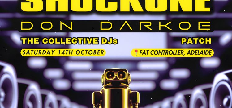 ShockOne + Don Darkoe @ Fat Controller